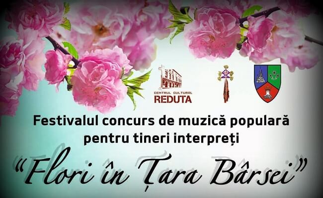 Festivalului Concurs Național de Muzica Populara pentru Tineri Interpreți ,,FLORI ÎN ȚARA BÂRSEI”