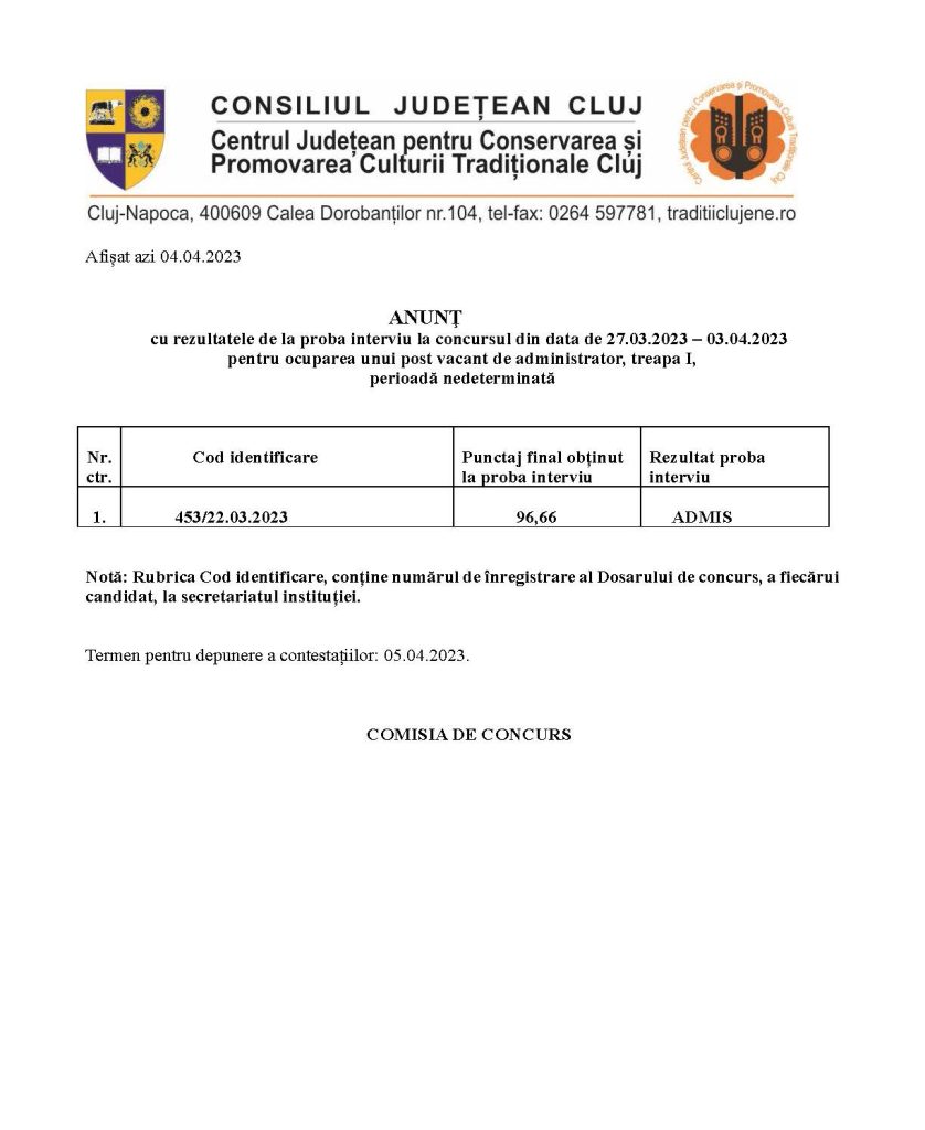 ANUNȚ cu rezultatele de la proba interviu la concursul pentru ocuparea unui post vacant de administrator