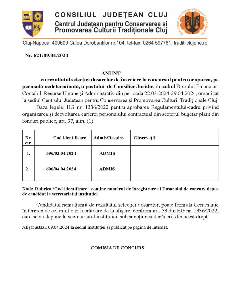 ANUNŢ cu rezultatul selecției dosarelor de înscriere la concursul pentru ocuparea postului  de Consilier Juridic